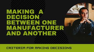 Making a Decision Between One Manufacturer and Another @extraktLAB