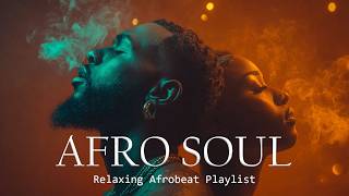 OLA Afro Soul | Deep Feelings Afrobeat • Dreamy Love Vibes & Chill Flow screenshot 3