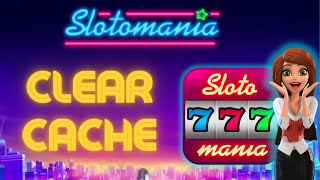 How to Clear Cache of Slotomania Game 2024 Quick Easy Slotomania