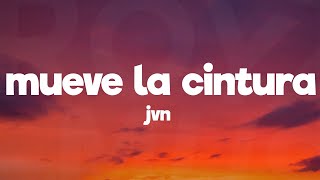 J V N - MUEVE LA CINTURA