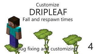 [Series] Customizing Dripleaf Part 4 | Bug Fixing and Extra Features