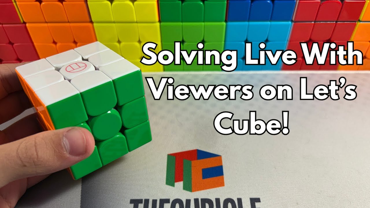 Solving Live With Viewers on Let's Cube 🔴 - YouTube
