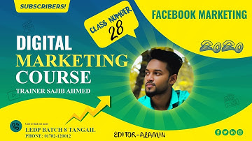 Digital Marketing Class 28 Facebook Marketing Ledp Batch 8 Tangail