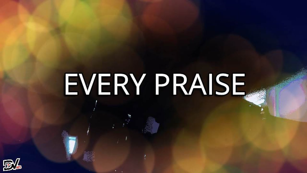 Every Praise Every Praise (w/ Lyrics) Hezekiah Walker | DrumWorship | DrumCam ...