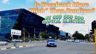 IS ROSEBANK 'RICH' THAN SANDTON? | LUXURY SOUTH AFRICA | 7+ BILLION | JOHANNESBURG VLOG