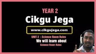 Science Year 2 Unit 2 Acience Room Rules