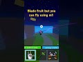 HAHAHAHAHwhats this bloxfruit