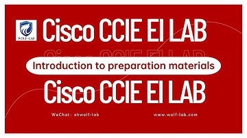 Introduction to Cisco CCIE EI preparation materials-WOLFLAB
