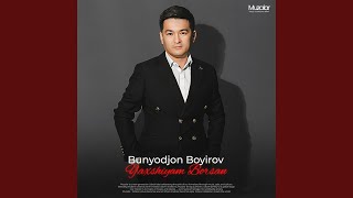 Yahshiyam Borsan - Bunyodjon Boyirov