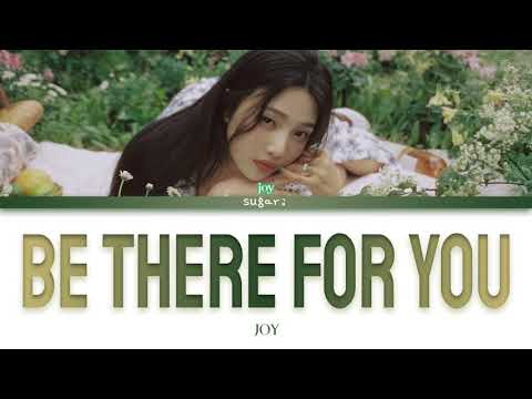 Red Velvet (레드벨벳) Joy - Be There For You [Color Coded Lyrics Han/Pin/Eng]