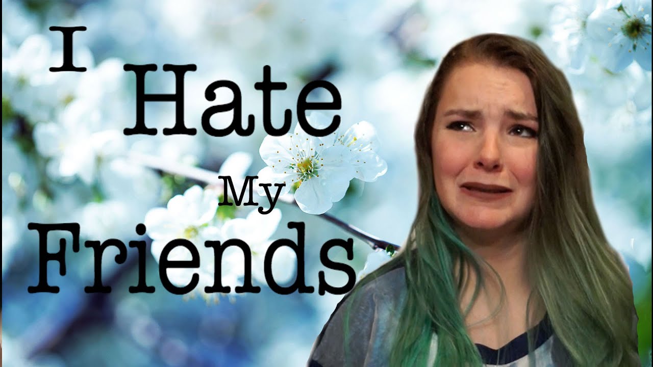 Toxic Friends How To Find Good Friends Abbytherealme YouTube