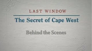 [EN] Last Window: The Secret Of Cape West. Behind the Scenes: Animation
