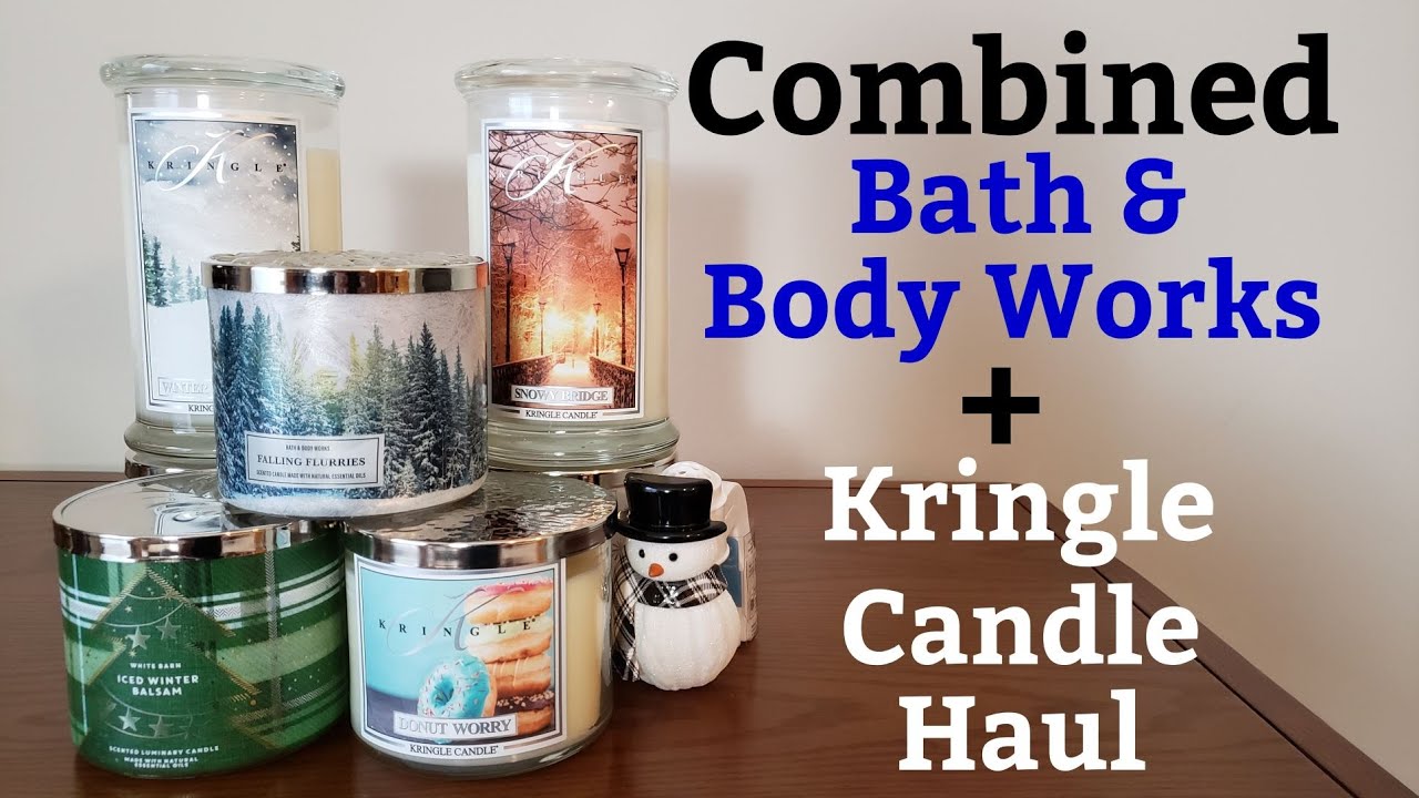 Combined Bath & Body Works plus Kringle Candle Haul YouTube