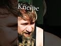 Kneipe Shorts Sketchup Dietherkrebs Comedyold German Fyp You