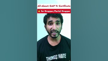 🔴 Gap Year Certificate: Step-by-Step Guide | How to get a gap year certificate Dropper or Partial
