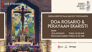 Rosario & Misa Online Harian | Senin, 6 Februari 2023 | Gereja Kristus Raja Baciro