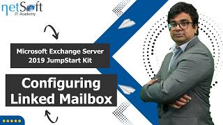 Microsoft Exchange Server 2019 JumpStart Kit - Configuring Linked Mailbox - Lab 97