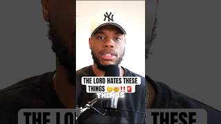 6 Things the Lord HATES 🚨🤯‼️🗣️
