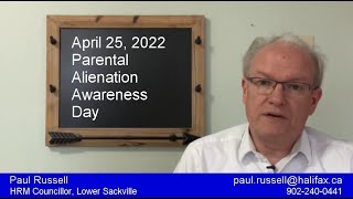 April 25, 2022 - Parental Alienation Awareness Day