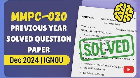MMPC-020 Solved Question Paper | Dec 2024 | IGNOU Previous Year Question Paper