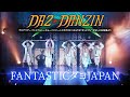 【DA2‐DANZIN】FANTASTICダヨJAPAN【LIVE映像】