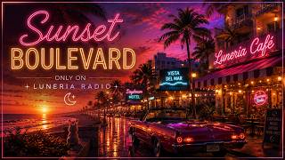 🌅 Sunset Boulevard | Nu Disco & Chill Disco for Driving, Relaxing & Golden Hour ✨ | Luneria Radio