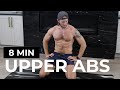 8 MIN AB WORKOUT | UPPER AB WORKOUT | 8 MINUTE ABS