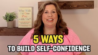 ADHD & Confidence Issues  Loving Yourself As You Are