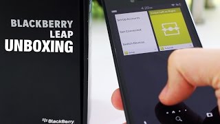 BlackBerry Leap unboxing and first impressions