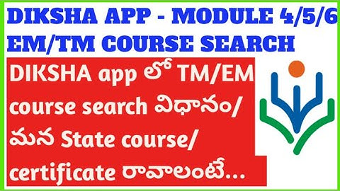 DIKSHA MODULE  TM/EM COURSE SEARCH#AP STATE COURSE#AP CERTIFICATE#DIKSHA#NISHTHA#COURSE SEARCH#