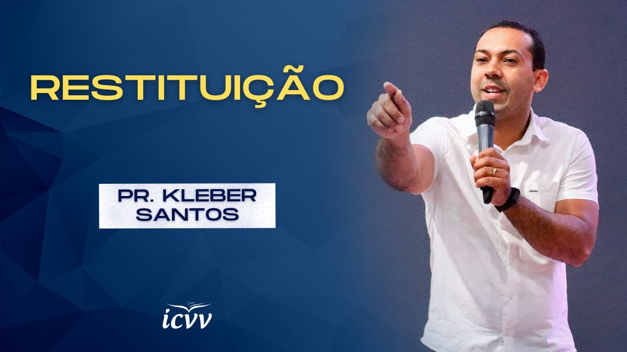 restitui-o-pr-kleber-santos-youtube
