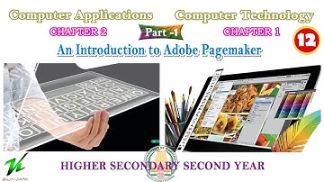 An introduction to Adobe PageMaker (Part 1) | Computer Applications & Technology