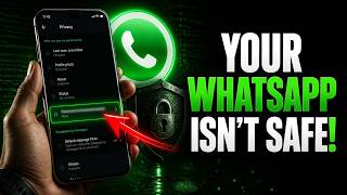 Stop Using WhatsApp Before Changing These Settings