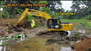 PROSES PEMBUATAN JALAN AKSES DI ATAS SAWAH MENGGUNAKAN EXCAVATOR KOMATSU