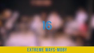 [2017 겨울공연] Extreme ways - Moby