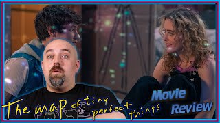 The Map Of Tiny Perfect Things - Movie Review