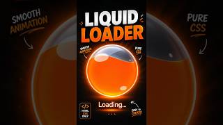 Create this EPIC Liquid Loader 🔥in 60 Seconds! #css #coding #cssanimation #cssloader #loader