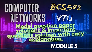 Module 5 Computer Networks | Model Question Paper Solutions & Key Question Discussions|#vtu