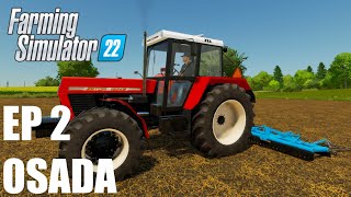 ZTS A BRÁNENIE NÁŠHO POĽA !!!! - |OSADA| Farming Simulator 22 #EP2