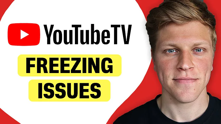 How to Resolve YouTube TV Freezing Issues