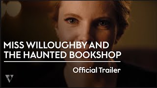 MISS WILLOUGHBY AND THE HAUNTED BOOKSHOP - Official Trailer (2022) Nathalie Cox, Kelsey Grammer