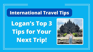 Logan’s Top 3 Tips for International Travel - Logan Clements - Event Producer