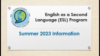 Summer 2023 ESL Program Information