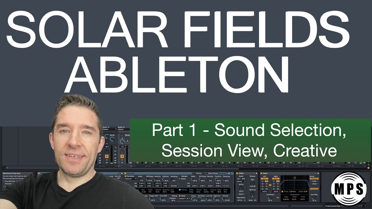 Produce Music Like Solar Fields, Ableton - Part 1
