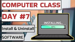 Computer Class Day #7 - Install & Uninstall Software - Basic Computer Course in Hindi screenshot 1