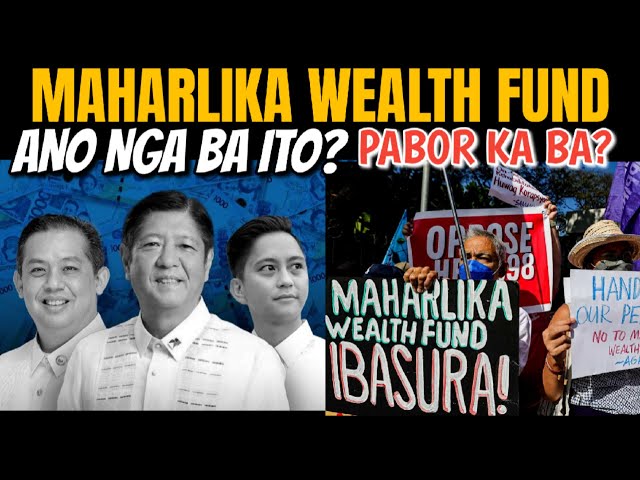 MAHARLIKA WEALTH FUND MAKAKATULONG NGA BA SA PILIPINAS? PABOR KA BA DITO?  (REACTION & COMMENT)