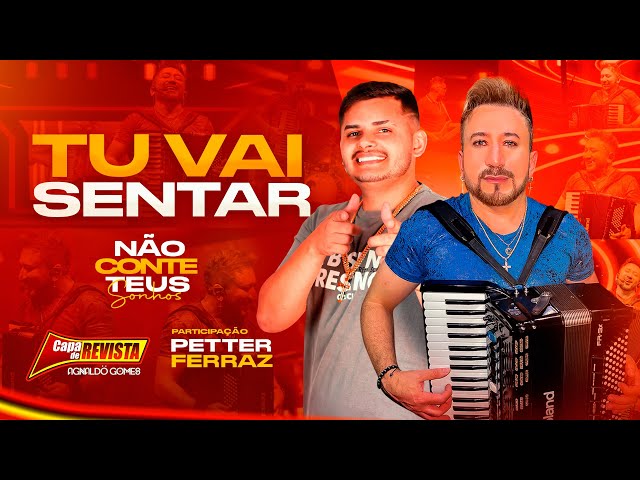 Tu Vai Sentar - Agnaldö Gomes Capa de Revista e @PetterFerraz (DVD Não Conte Teus Sonhos) class=