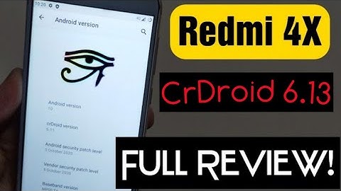 Redmi 4X: CrDroid 6.13 OFFICIAL ANDROID Q | Vanilla | FaceUnlock & FP |Gaming? Features Quick Review