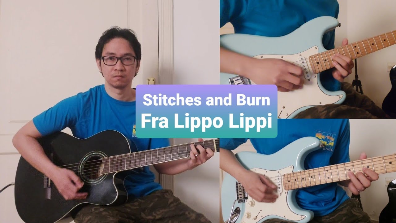 Stitches and Burn Fra Lippo Lippi (Guitar Playthrough) YouTube