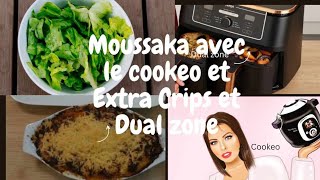 Moussaka recette réalisée avec le air Fryer dual zone de Ninja,cookeo et Extra Crips image